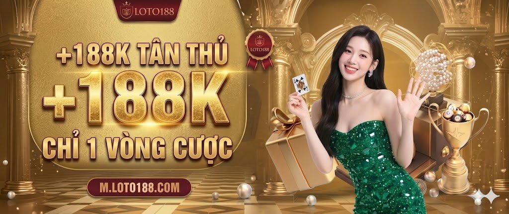 Loto188 - Lô đề 1 ăn 99